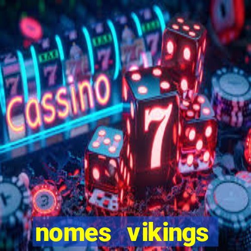 nomes vikings masculinos e significados